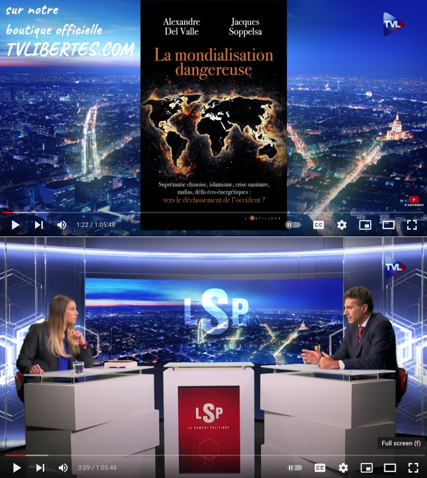 Screenshot Youtube. TVLibertés. La mondialisation dangereuse – Alexandre del Valle dans Le Samedi Politique. 2021-10-02